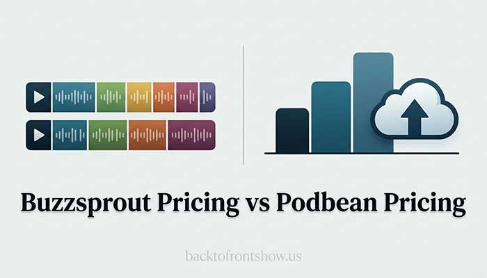 Buzzsprout and Podbean podcast hosting pricing model comparison